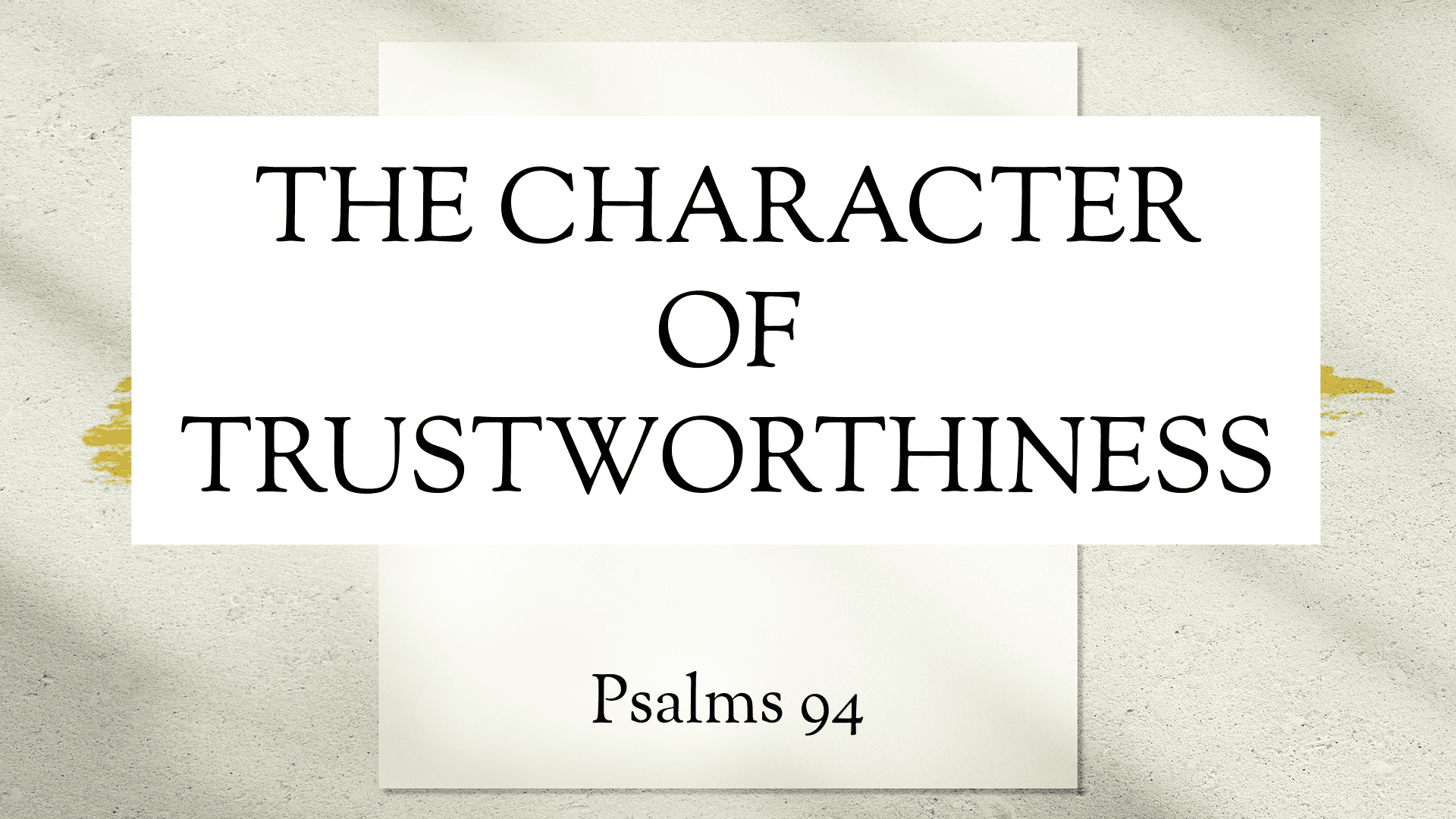 The Character Of Trustworthiness