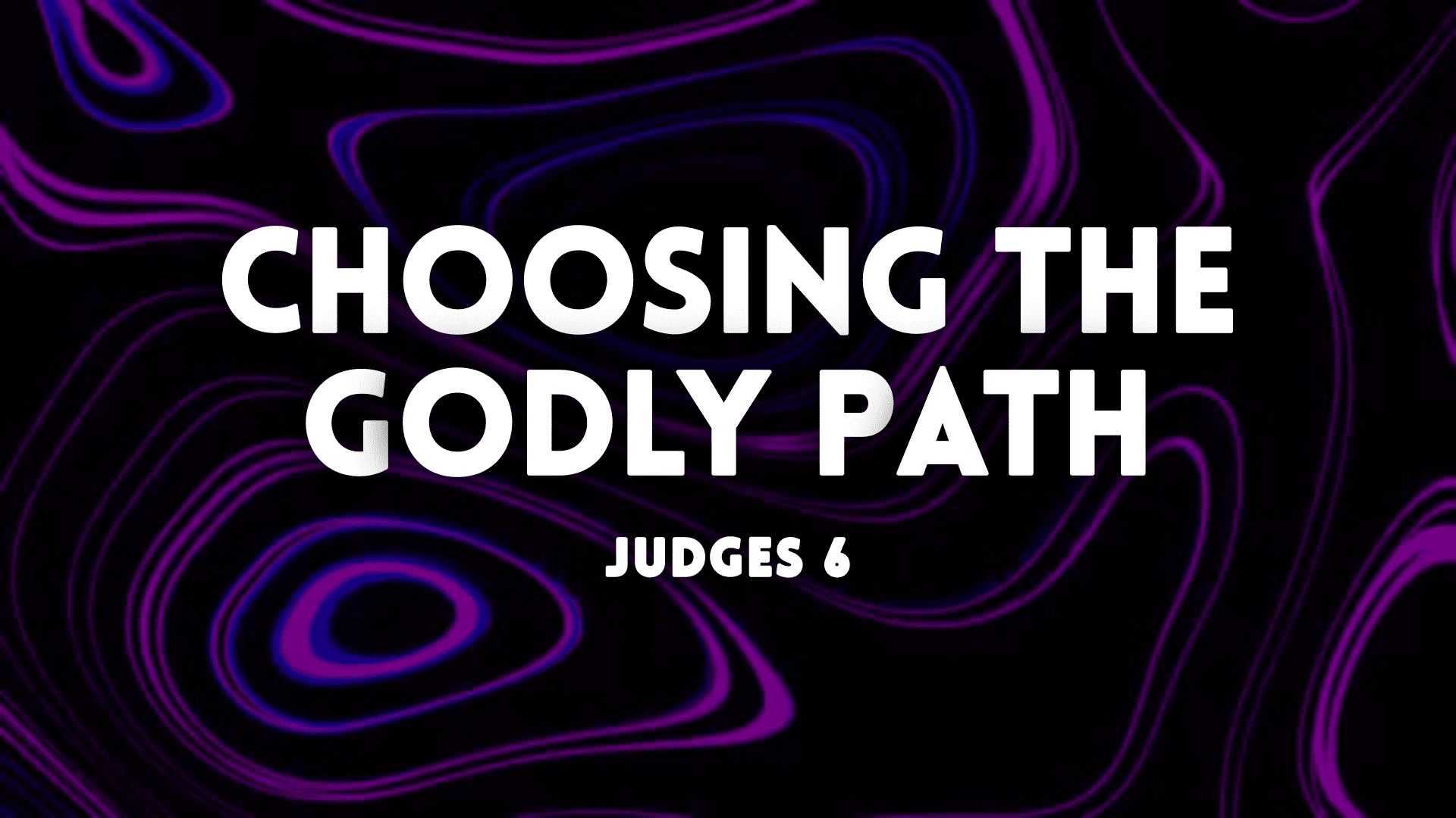 Choosing the Godly Path Pt.2