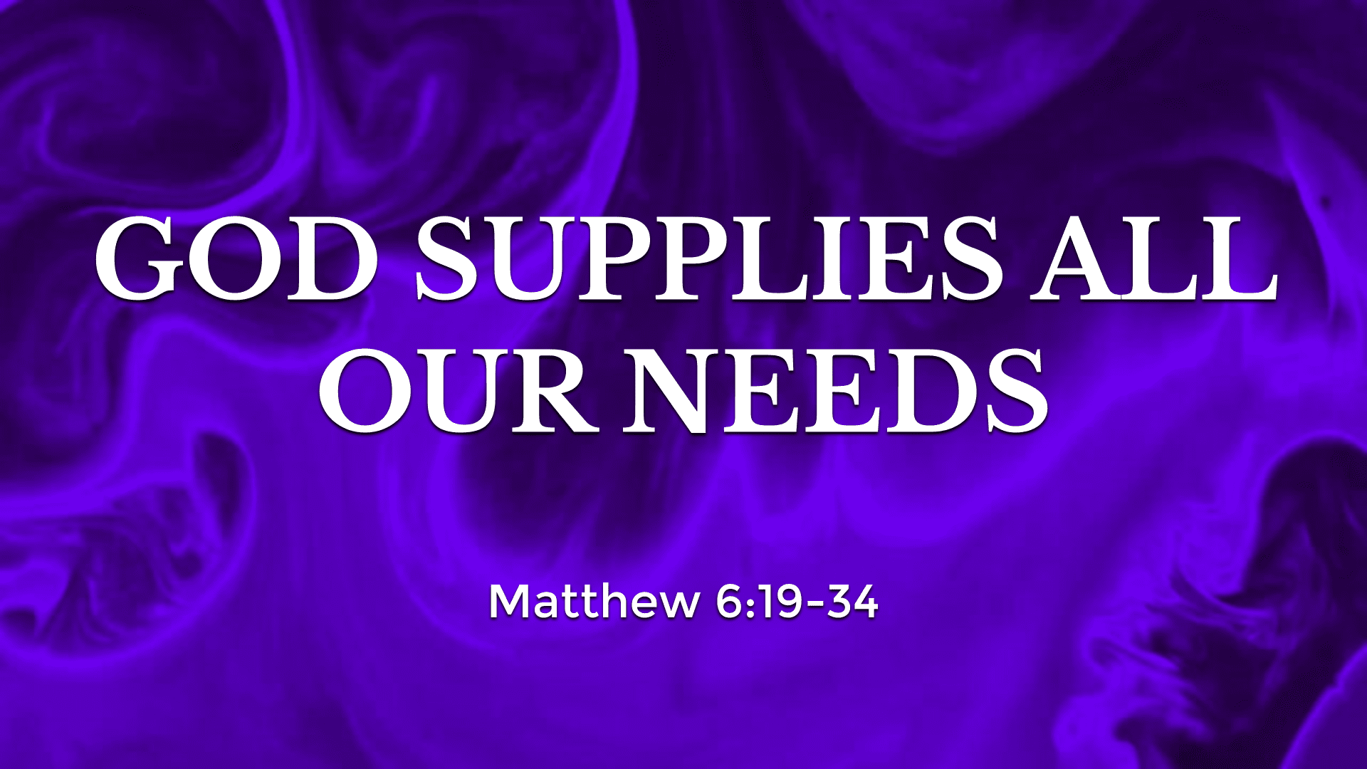God Supplies All Our Needs