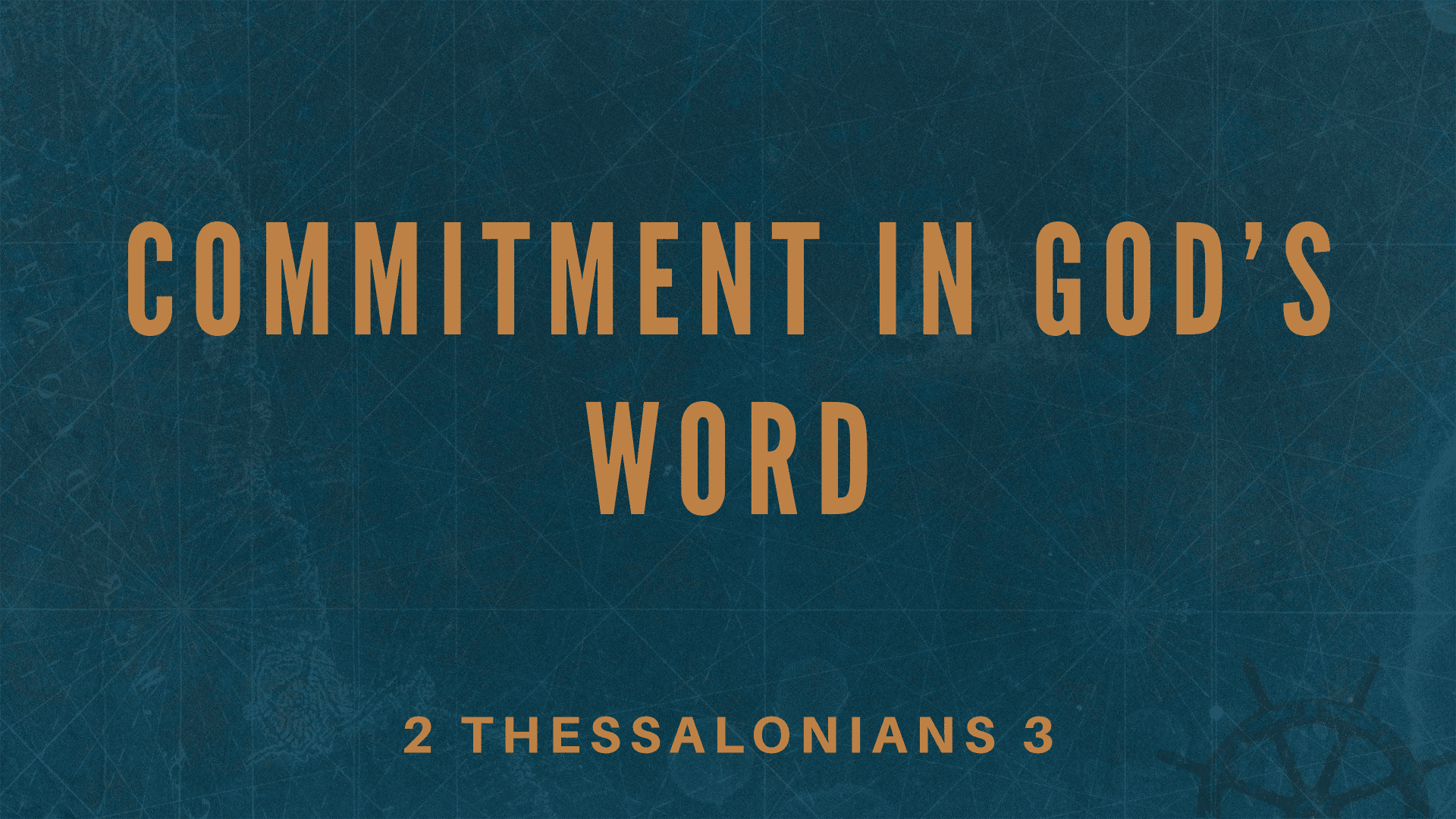 Commitment In God’s Word