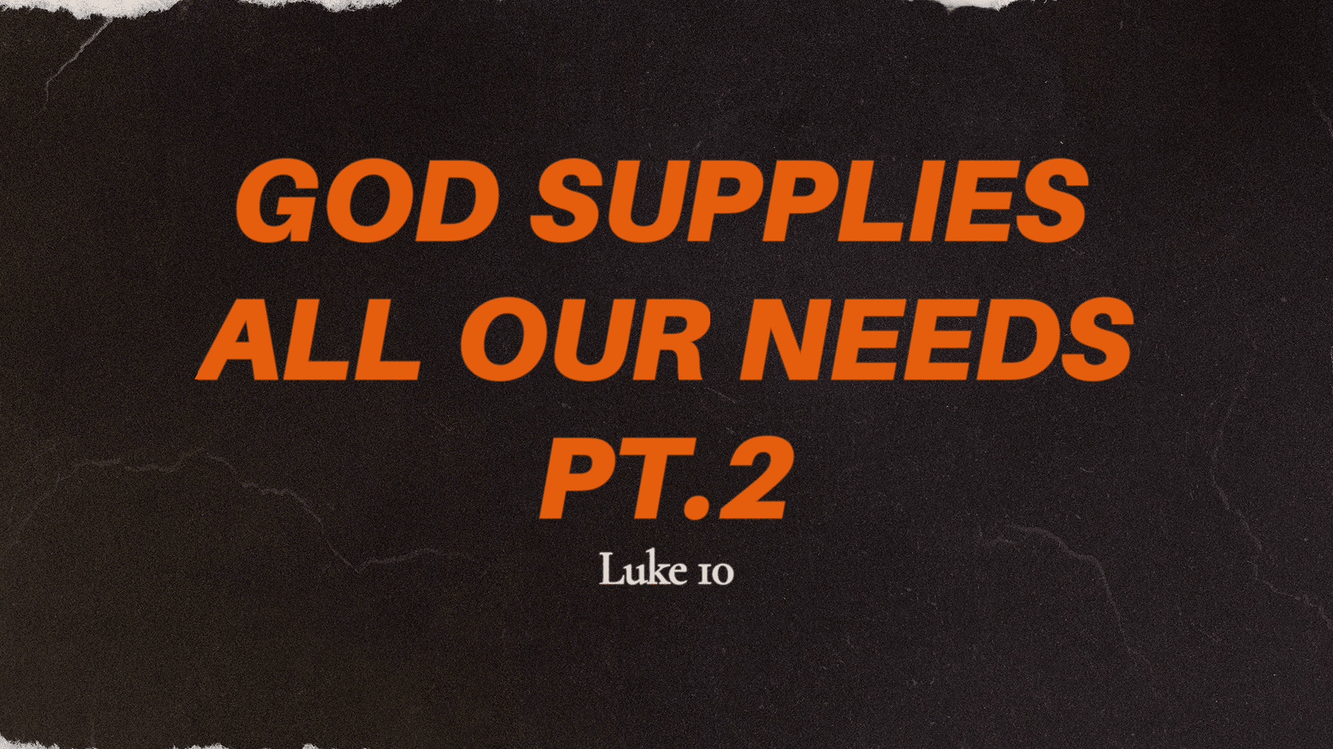 God Supplies All Our Needs Pt.2